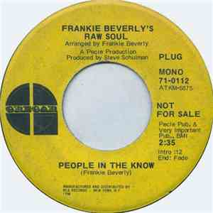 Frankie Beverly's Raw Soul - People In The Know / Understanding