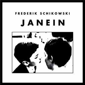 Frederik Schikowski - Janein