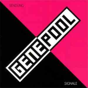 Genepool - Sendung Signale