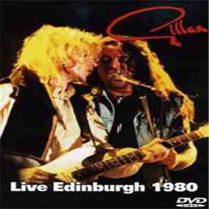 Gillan - Live Edinburgh 1980