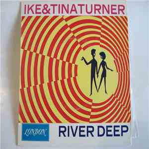Ike & Tina Turner - River Deep