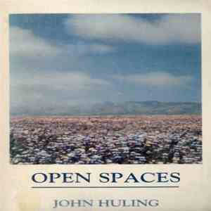John Huling - Open Spaces