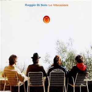 Le Vibrazioni - Raggio Di Sole
