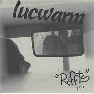 Lucwarm - Riffts
