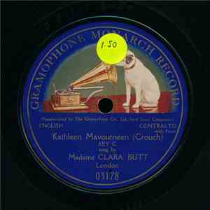 Madame Clara Butt - Kathleen Mavourneen