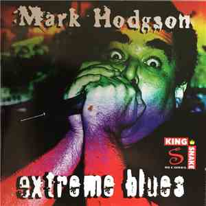 Mark Hodgson - Extreme Blues