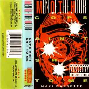 Men Of The Hour - Cops Ain't Sh.t To Me
