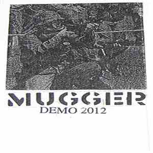 Mugger - Demo 2012