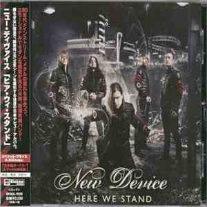 New Device  - Here We Stand