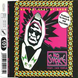 No Smoke Feat. Jah Tekla - Ra "Ra" East Of Eden