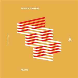 Patrick Topping - Rights EP