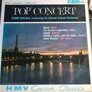 Pierre Dervaux  Conducting The Colonne Concert Orchestra - "Pop" Concert