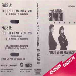 René Simard - Nathalie Simard - Tout Si Tu M'Aimes