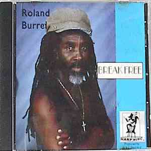 Roland Burrel - Break Free