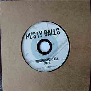 Rusty Balls - Punkrockmomente Nr. 1
