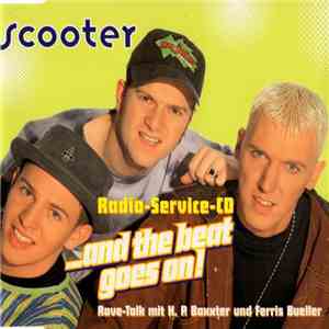 Scooter - ...And The Beat Goes On! (Rave-Talk Mit H. P. Baxxter Und Ferris Bueller)
