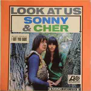 Sonny & Cher - Look At Us