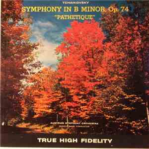 Tchaikovsky, Austrian Symphony Orchestra, Rudolf Maas - Symphony In B Minor, Op. 74 "Pathetique"