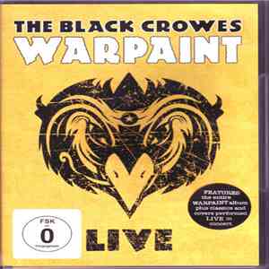 The Black Crowes - Warpaint Live