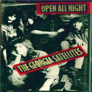 The Georgia Satellites - Open All Night