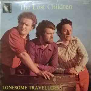 The Lonesome Travellers - The Lost Children