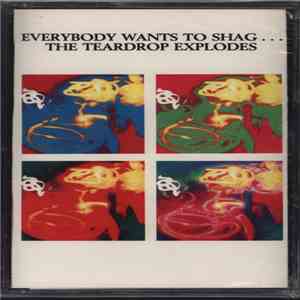 The Teardrop Explodes - Everybody Wants To Shag...The Teardrop Explodes