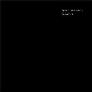 Various - Field Records - Collection