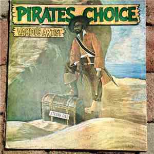 Various - Pirates Choice