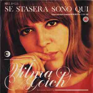 Wilma Goich - Se Stasera Sono Quì