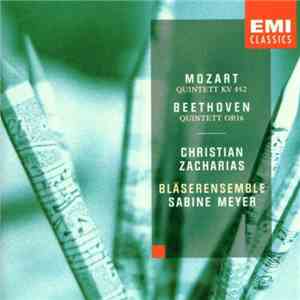 Wolfgang Amadeus Mozart, Ludwig van Beethoven, Christian Zacharias, Sabine Meyer, Bläserensemble Sabine Meyer - Mozart: Quintett KV 452 | Beethoven: Quintett, Op. 16
