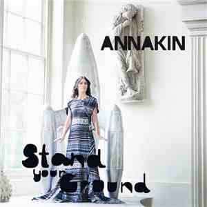 Annakin - Stand Your Ground