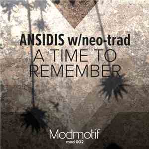 Ansidis w/ Neo-Trad - A Time To Remember