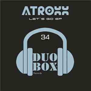 Atroxx  - Let's Go EP