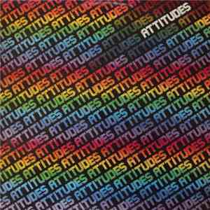 Attitudes - Attitudes