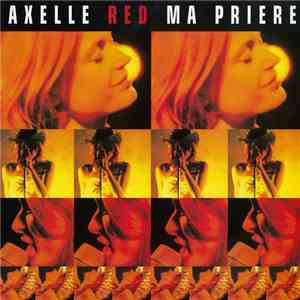 Axelle Red - Ma Prière