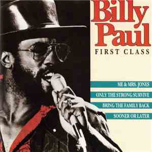 Billy Paul - First Class (The Silver Collection)