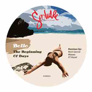 Bollo  - The Beginning Of Days