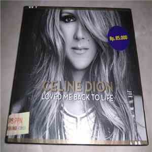 Celine Dion - Loved Me Back To Life