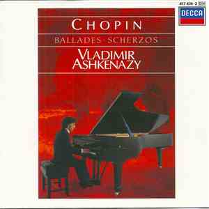 Chopin, Vladimir Ashkenazy - Ballades • Scherzos