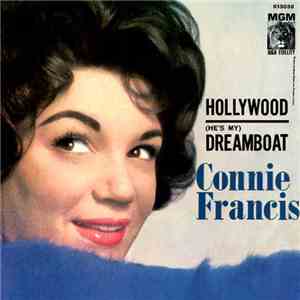 Connie Francis - Hollywood / (He's My) Dreamboat