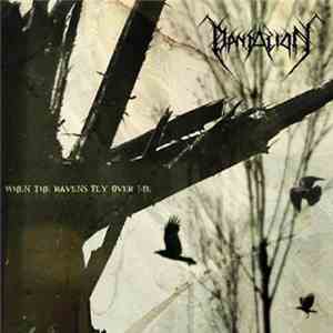 Dantalion - When The Ravens Fly Over Me