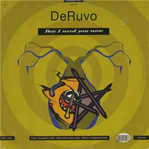 DeRuvo - Boy I Need You Now