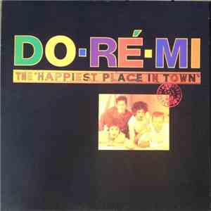 Do-Ré-Mi - The "Happiest Place In Town"