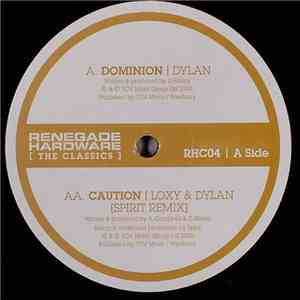 Dylan / Loxy & Dylan - Dominion / Caution (Spirit Remix)