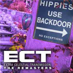ECT - Extra Celestial Transmission: The Remasters