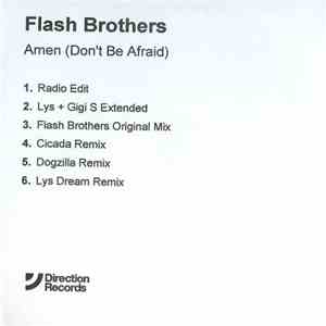 Flash Brothers - Amen (Don't Be Afraid)