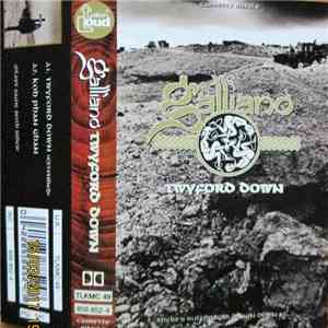 Galliano - Twyford Down