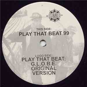 Gang Starr / G.L.O.B.E. & Whiz Kid - Play That Beat