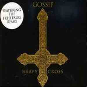 Gossip - Heavy Cross