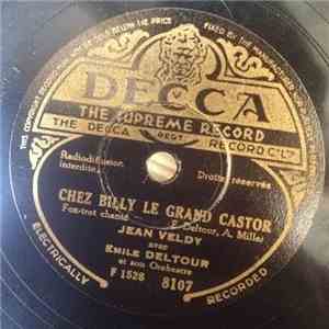 Jean Veldy Avec Emil Deltour Et Son Orchestre - Chez Billy Le Grand Castor / Dans Les Plaines Du Far-West